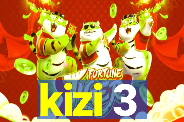 kizi 3